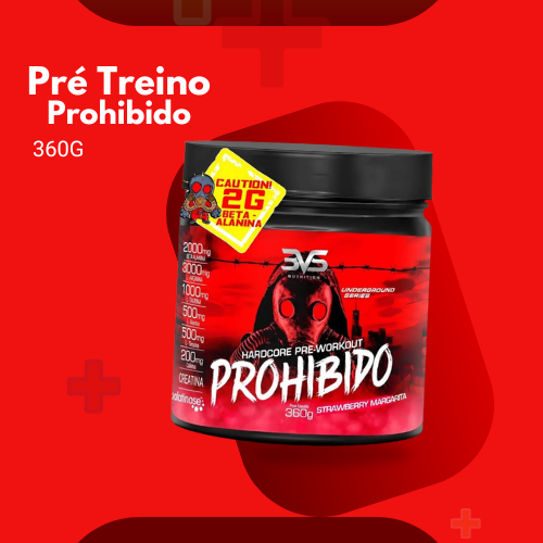 (13) Pré Treino Prohibido Morango - 360G